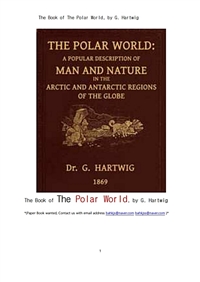 북극지방의 사람 동물 생물 자연의 세계 (The Book of The Polar World, by G. Hartwig) (커버이미지)