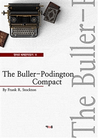 The Buller-Podington Compact (영어로 세계문학읽기 11) (커버이미지)