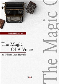 The Magic Of A Voice (영어로 세계문학읽기 162) (커버이미지)