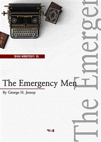 The Emergency Men (영어로 세계문학읽기 55) (커버이미지)