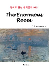 The Enormous Room -영어로 읽는 세계문학 915 (커버이미지)