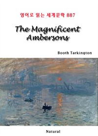 The Magnificent Ambersons -영어로 읽는 세계문학 887 (커버이미지)